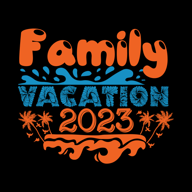 Family Vacation 2023 Beach Summer Matching for Men Women Kid by KRMOSH