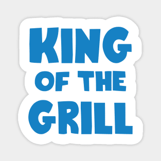 King of the Grill Magnet