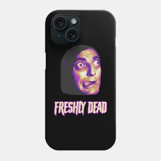 Freshly Dead Eyegor Phone Case