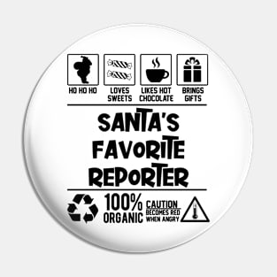 Santa's Favorite Reporter Santa Claus Pin