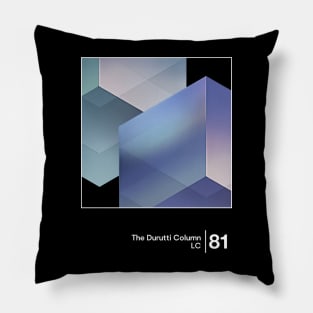 The Durutti Column / Minimal Graphic Design Tribute Pillow