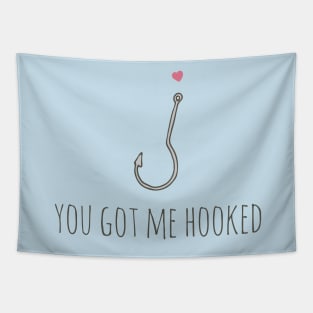 You Got Me Hooked Tapestry