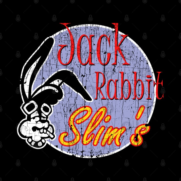 Jack Rabbit Slim's ✅ by Sachpica