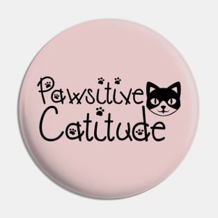 Pawsitive Catitude Pin