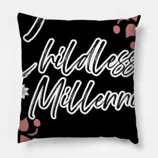 Childless Millennial Pillow