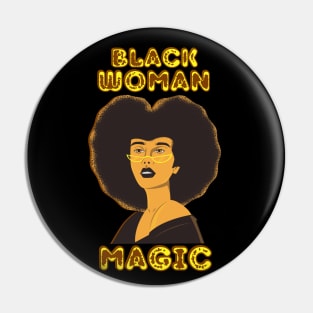 Black Woman Magic Pin