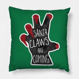 Santa Claws are coming to town! funny pun design Pillow