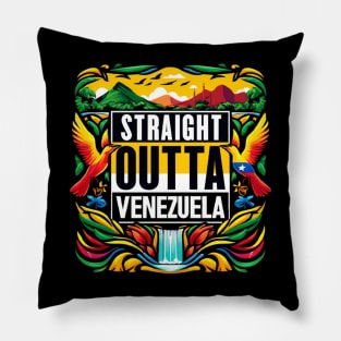 Straight Outta Venezuela Pillow