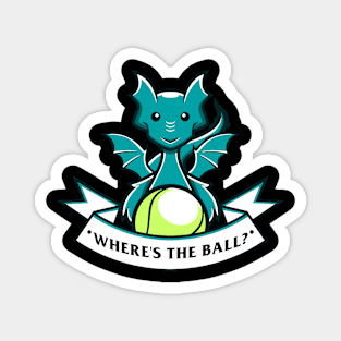 Tennis Dragon, Where's the ball Magnet