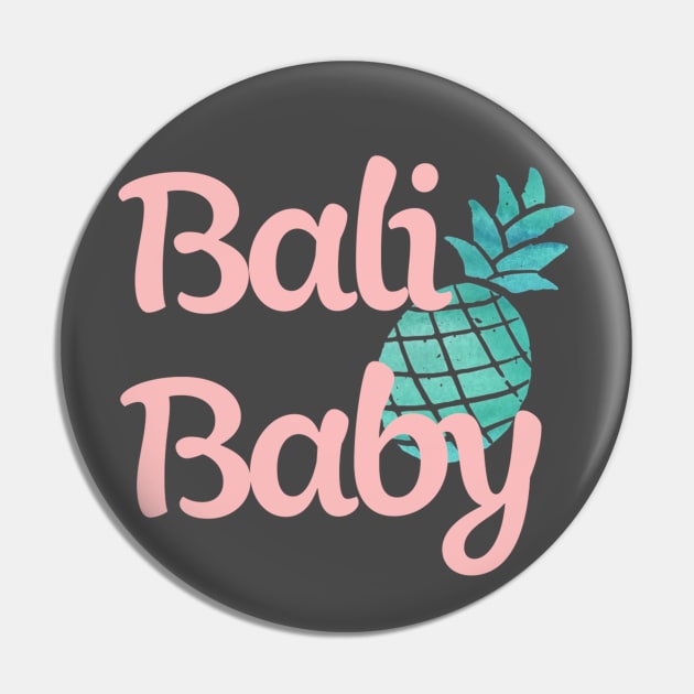 Bali Baby (pink) | Pineapple Design Pin by ABcreative