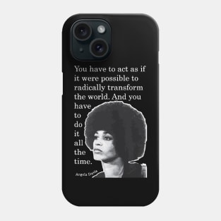 Angela Davis Quote Phone Case