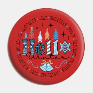 Hello Winter Nice and Cute Design for Christmas Pin