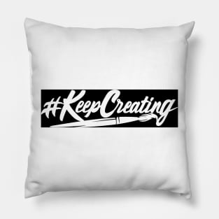 Hashtag Keep Creating with Paint Brush in white Pillow