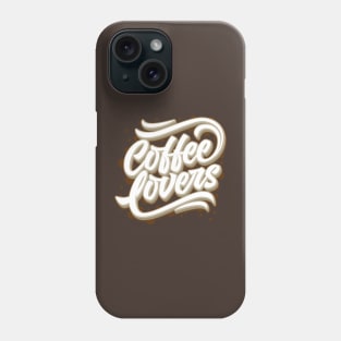 Coffee Lovers Phone Case