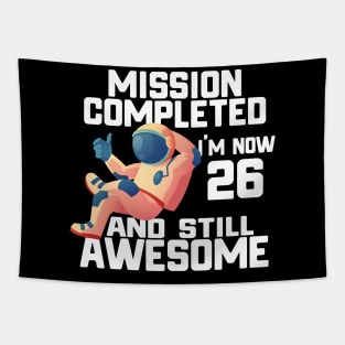 26th birthday astronaut 26 years old outer space birthday Tapestry