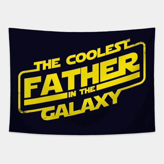 Coolest Dad Sci-fi Slogan Typography Best Dad Gift For Dads Fathers Tapestry by BoggsNicolas