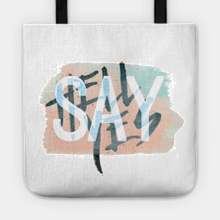 Say Hell Yes! Tote