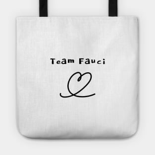 Team Fauci Tote