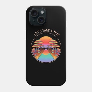 Rainbow - Let's Take  Trip Phone Case