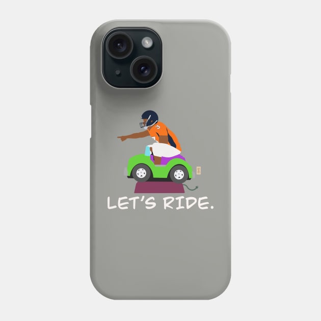 Let’s Ride Phone Case by 752 Designs