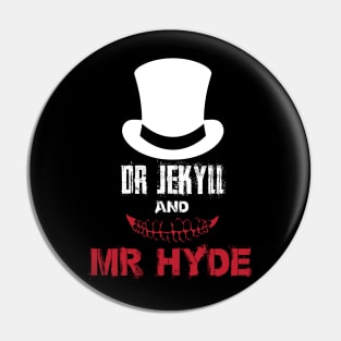 dr J mr Hyde Pin