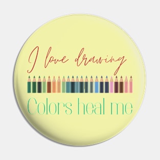 Colors heal me Pin