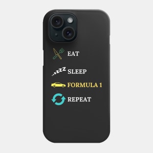 Eat Sleep Formula Repeat - Gift For Driving Car Racing Lover Phone Case