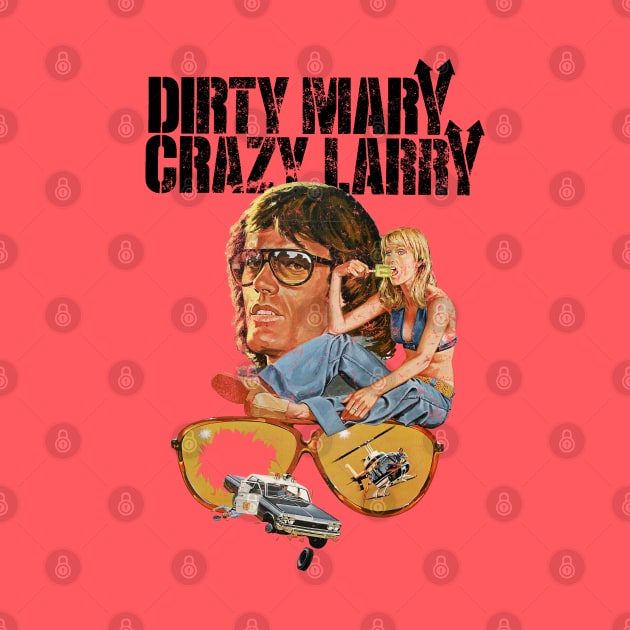 Dirty Mary Crazy Larry by Geekeria Deluxe