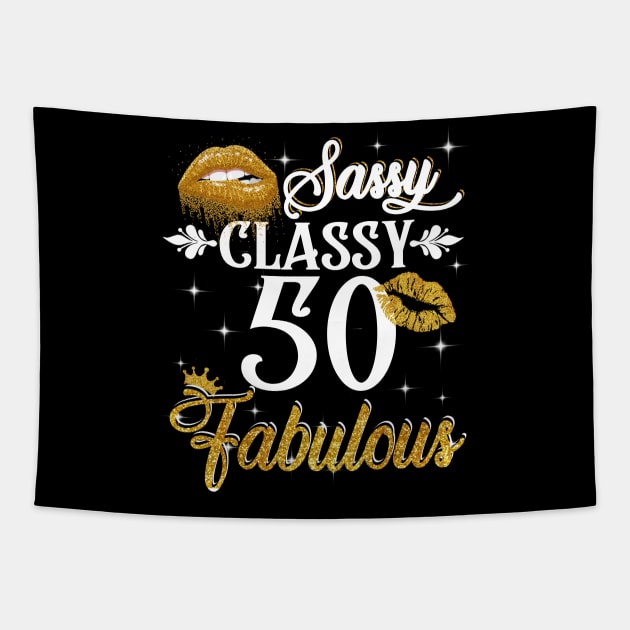 50 Years Old Sassy Classy Fabulous Tapestry by Elliottda