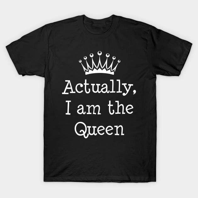 the queen t shirt