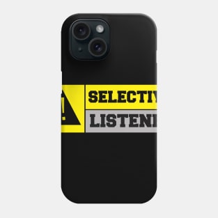 Selective Listener Phone Case