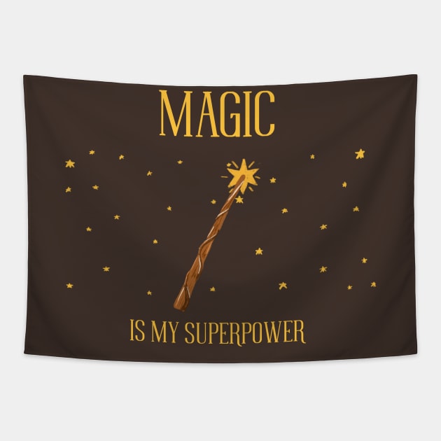 Magic is my superpower Tapestry by DQOW