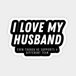 I love my husband Magnet