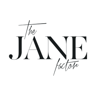 The Jane Factor T-Shirt