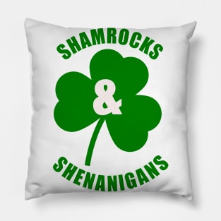 Shamrocks & Shenanigans Pillow