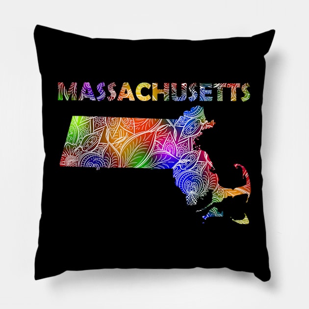 Colorful mandala art map of Massachusetts with text in multicolor pattern Pillow by Happy Citizen