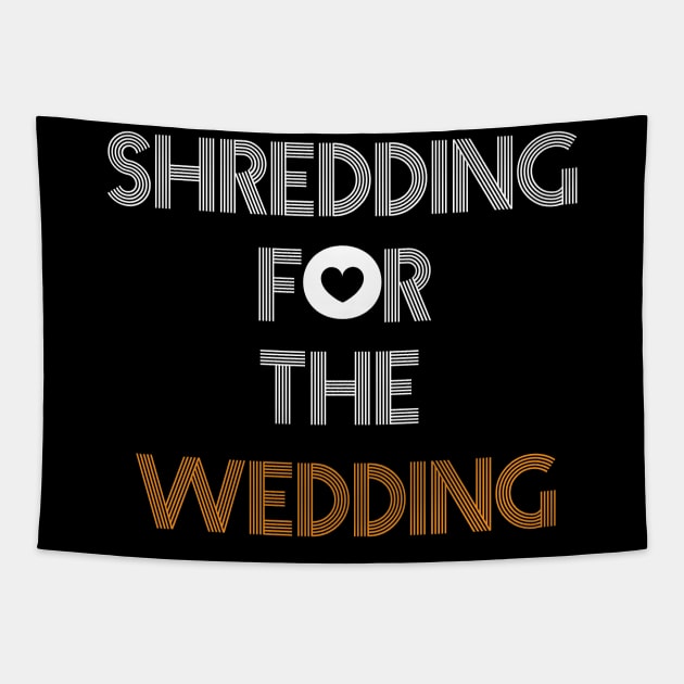 Shredding for the wedding Tapestry by Imadit4u