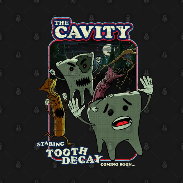 The Cavity by Tabryant