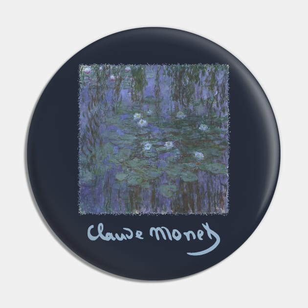 Waterlilies by Claude Monet Pin by MasterpieceCafe