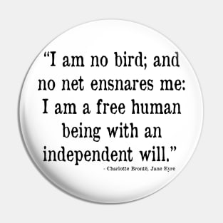 Jane Eyre, Free Human Being Quote Pin