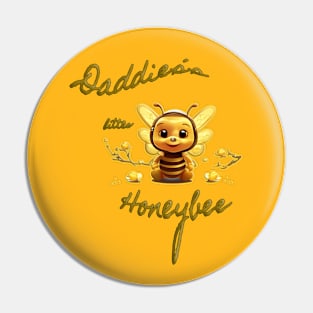 Daddies´s little honeybee Pin