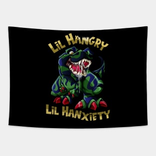 T-Rex Dinosaur Lil Hangry Lil Hanxiety Tapestry