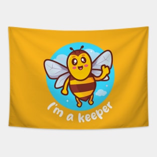 I'm a keeper honeybee (on dark colors) Tapestry