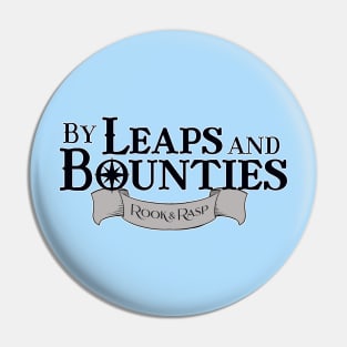 By Leaps and Bounties (Black) Pin