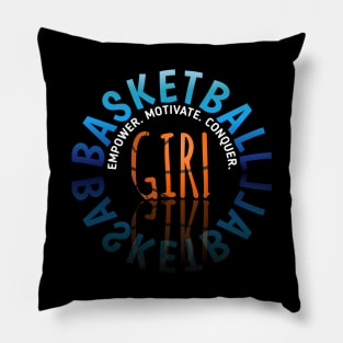 Empower Motivate Conquer - Basketball Girl - Sports Saying Motivational Quote Pillow