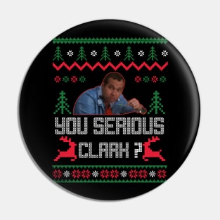 christmas vacation you serious clark ugly christmas sweater Pin