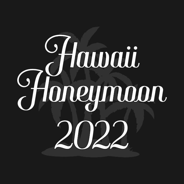 Hawaii, Honeymoon 2022 – Traveling Lover by BlueTodyArt