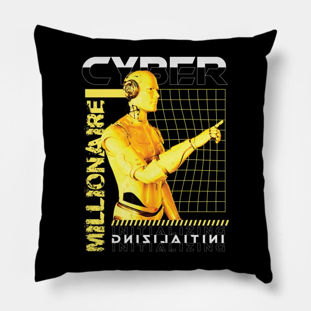 Cyber Millionaire Pillow by RadioaktivShop