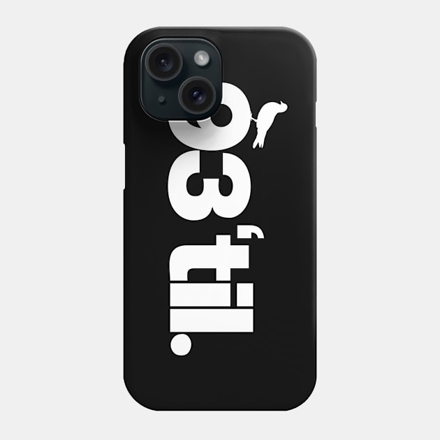 93 Til Infinity Phone Case by The Bing Bong art