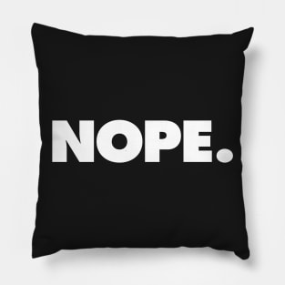 Nope Pillow